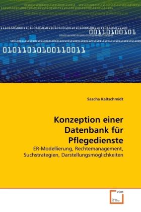Produktbild: Kaltschmidt, S: Konzeption einer Datenbank f&uuml;r Pflegedienste