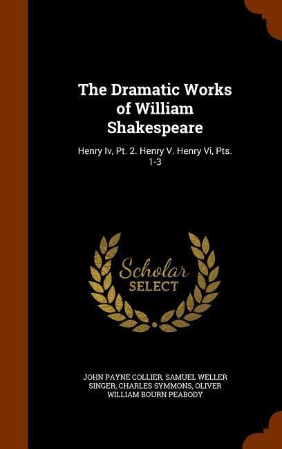 Produktbild: The Dramatic Works of William Shakespeare