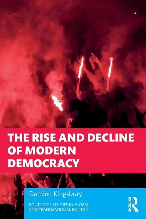 Produktbild: The Rise and Decline of Modern Democracy