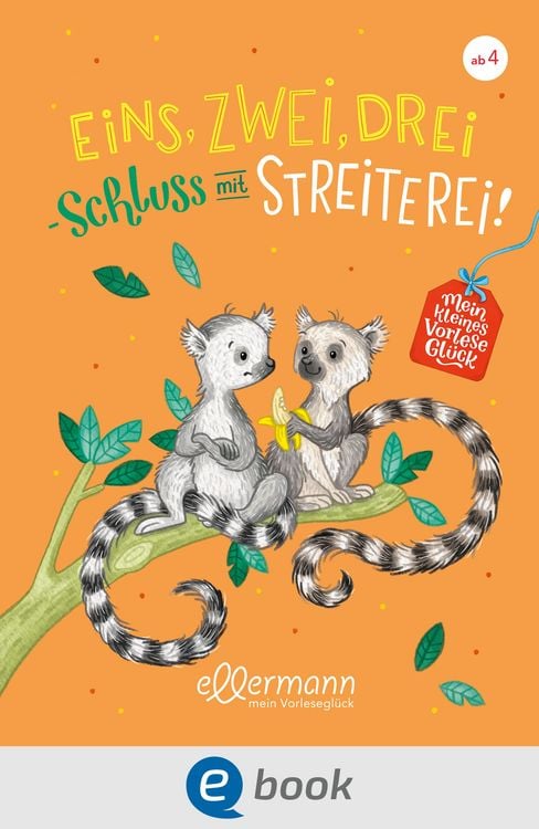 Produktbild: Mein kleines Vorlesegl&uuml;ck. Eins, zwei, drei - Schluss mit Streiterei!
