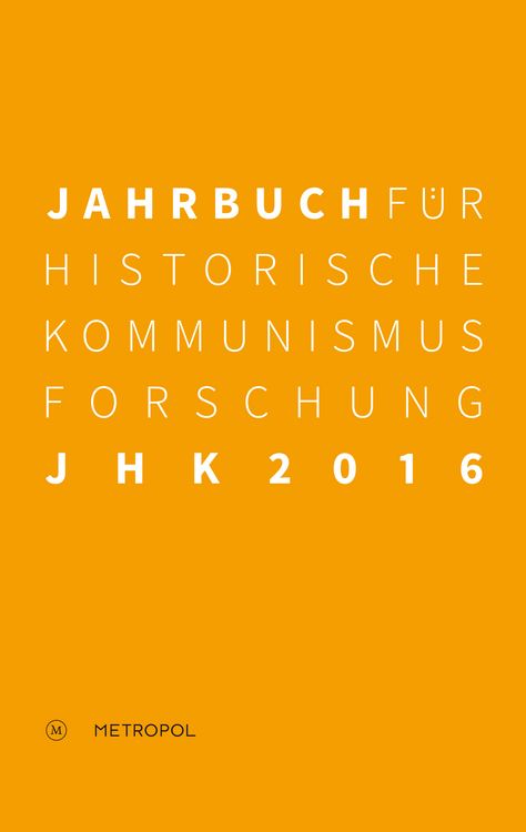 Produktbild: Jahrbuch f&uuml;r Historische Kommunismusforschung 2016