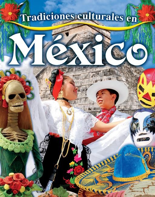 Produktbild: Tradiciones Culturales En M&eacute;xico (Cultural Traditions in Mexico)