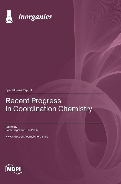 Produktbild: Recent Progress in Coordination Chemistry