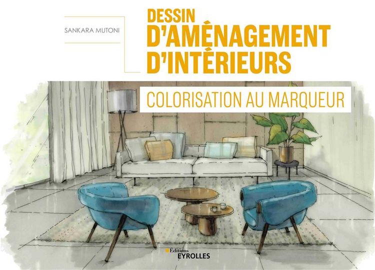 Produktbild: Dessin D'amenagement D'interieurs : Colorisation Au Marqueur