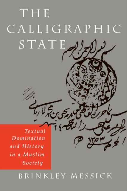 Produktbild: Messick, B: The Calligraphic State