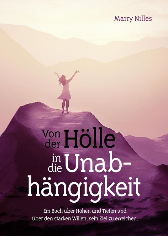 Produktbild: Von der H&ouml;lle in die Unabh&auml;ngigkeit