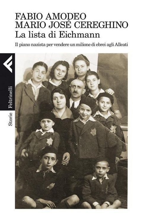 Produktbild: La lista di Eichmann. Il piano nazista per vendere un milione di ebrei agli Alleati