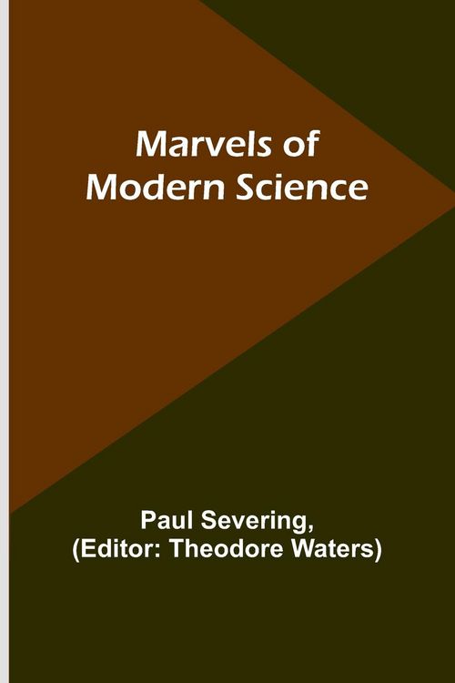 Produktbild: Marvels of Modern Science