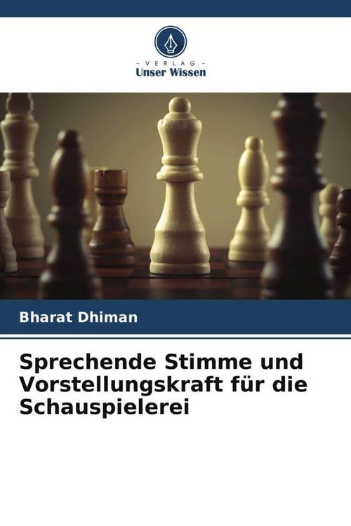 Produktbild: Sprechende Stimme und Vorstellungskraft f&uuml;r die Schauspielerei