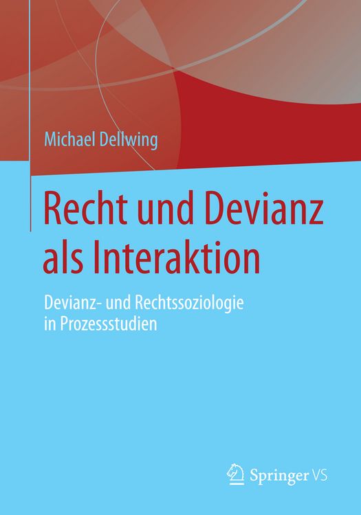 Produktbild: Recht und Devianz als Interaktion