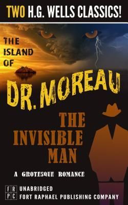 Produktbild: The Island of Dr. Moreau and The Invisible Man: A Grotesque Romance- Unabridged