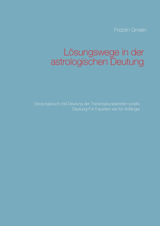 Produktbild: L&ouml;sungswege in der astrologischen Deutung