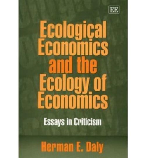 Produktbild: Daly, H:  Ecological Economics and the Ecology of Economics