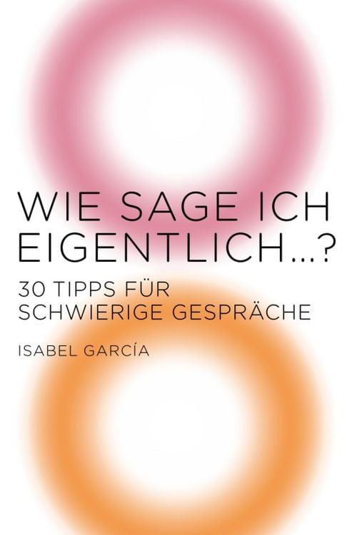 Produktbild: Wie sage ich eigentlich ...?