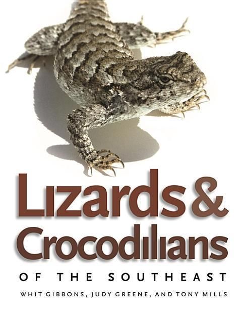 Produktbild: Lizards and Crocodilians of the Southeast
