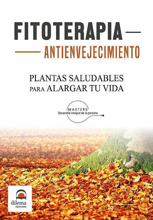 Produktbild: Fitoterapia antienvejecimiento : plantas saludables para alargar tu vida