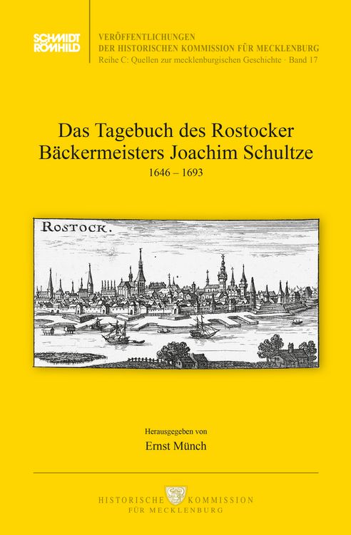 Produktbild: Das Tagebuch des Rostocker B&auml;ckermeisters Joachim Schultze