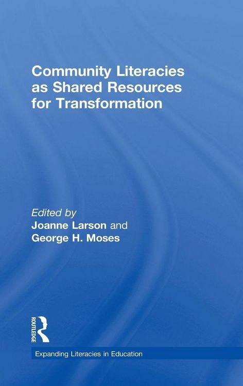 Produktbild: Community Literacies as Shared Resources for Transformation