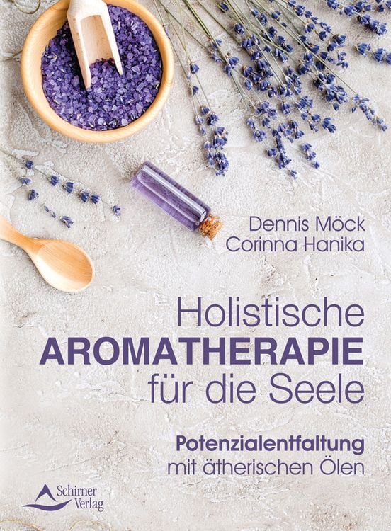 Produktbild: Holistische Aromatherapie für die Seele