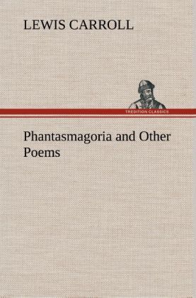 Produktbild: Phantasmagoria and Other Poems