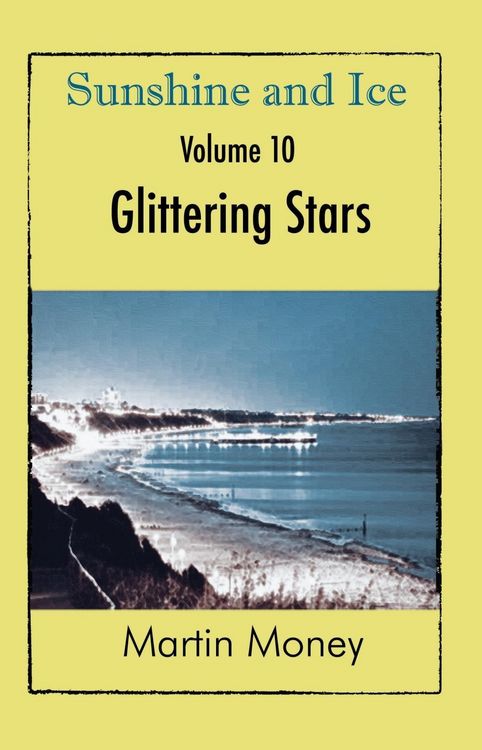 Produktbild: Sunshine and Ice Volume 10: Glittering Stars