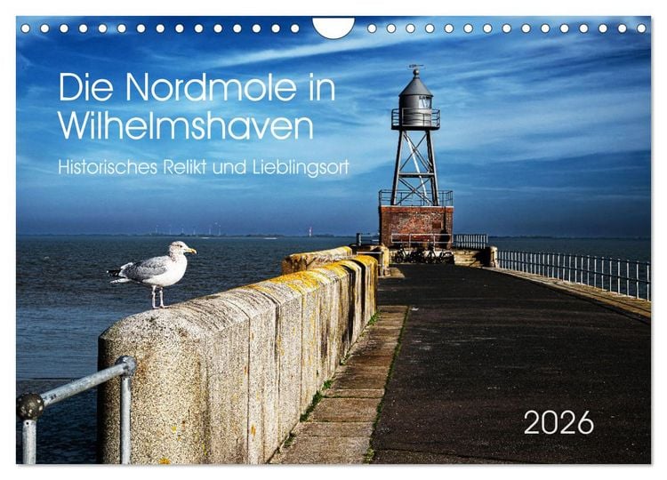 Produktbild: Die Nordmole in Wilhelmshaven. Historisches Relikt und Lieblingsort. (Wandkalender 2026 DIN A4 quer), CALVENDO Monatskalender