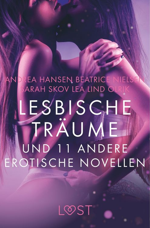 Produktbild: Lesbische Tr&auml;ume und 11 andere erotische Novellen