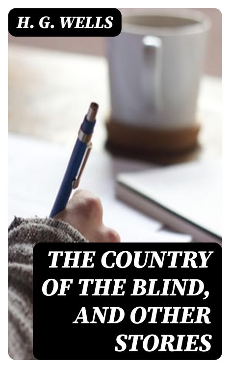 Produktbild: The Country of the Blind, and Other Stories
