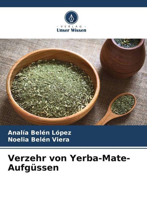 Produktbild: Verzehr von Yerba-Mate-Aufg&uuml;ssen