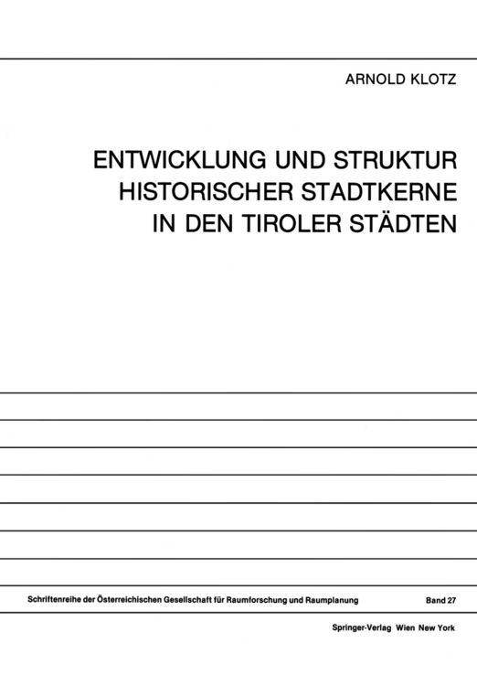 Produktbild: Entwicklung und Struktur Historischer Stadtkerne in den Tiroler St&auml;dten