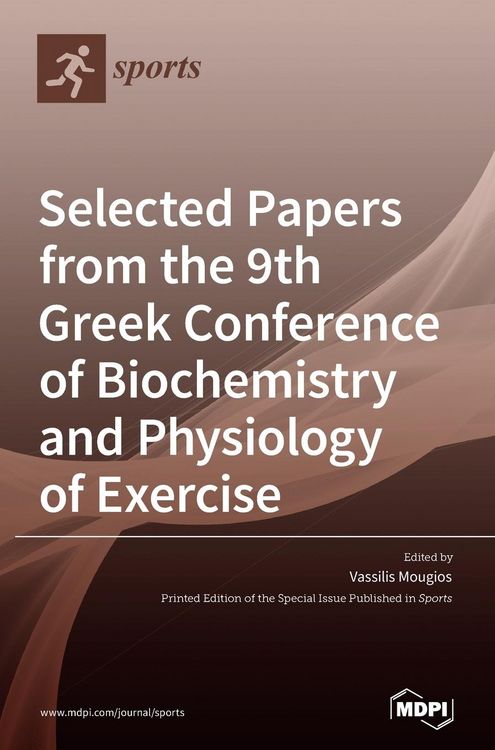 Produktbild: Selected Papers from the 9th Greek Conference of Biochemistry and Physiology of Exercise