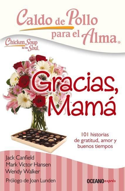 Produktbild: Caldo de Pollo Para El Alma: Gracias, Mam&aacute;