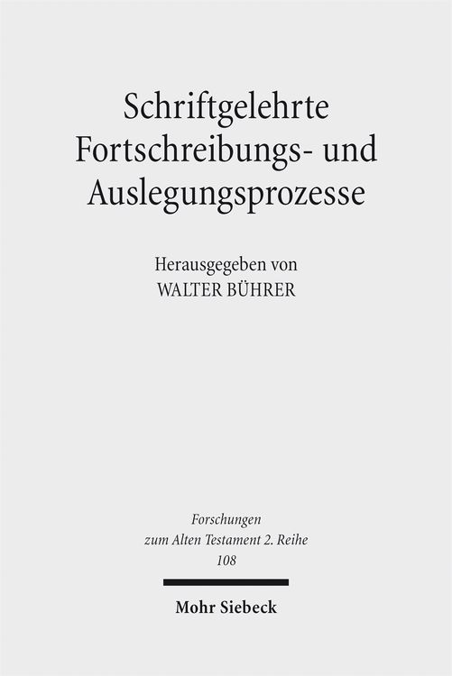 Produktbild: Schriftgelehrte Fortschreibungs- und Auslegungsprozesse