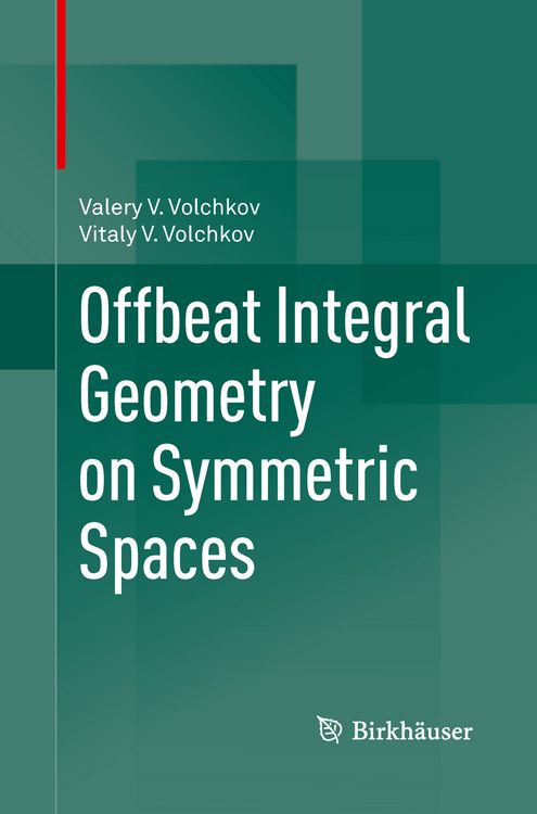 Produktbild: Offbeat Integral Geometry on Symmetric Spaces