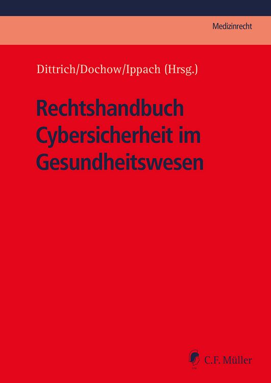 Produktbild: Rechtshandbuch Cybersicherheit im Gesundheitswesen