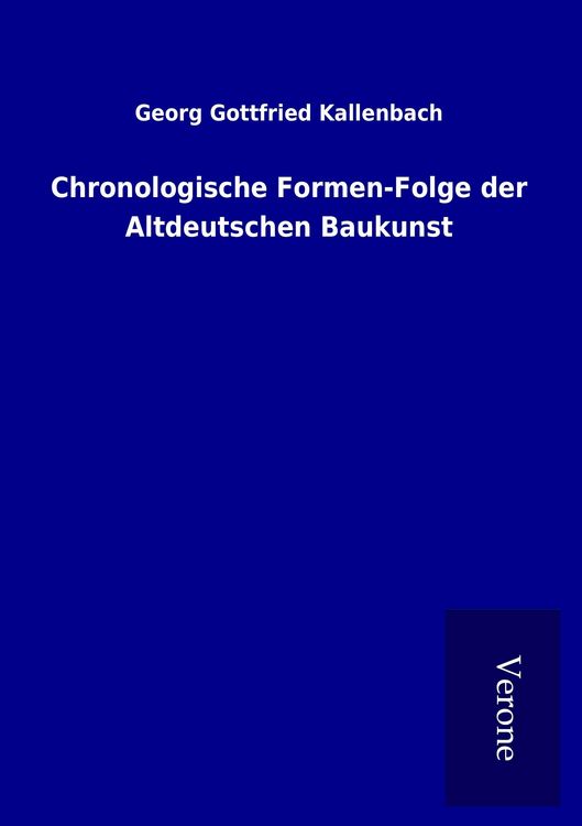 Produktbild: Chronologische Formen-Folge der Altdeutschen Baukunst