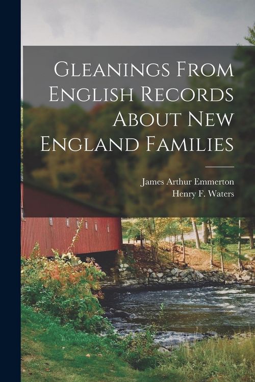 Produktbild: Gleanings From English Records About New England Families