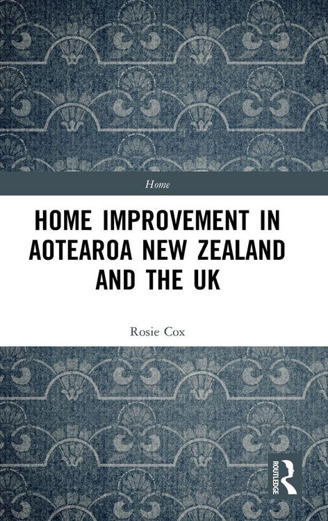 Produktbild: Home Improvement in Aotearoa New Zealand and the UK
