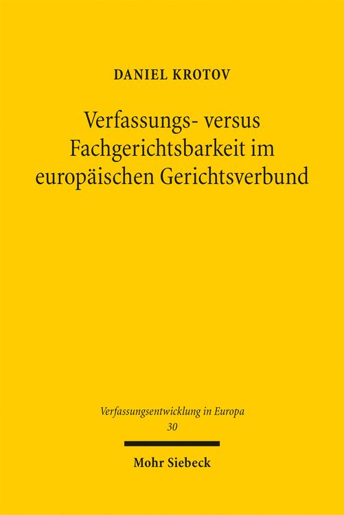 Produktbild: Verfassungs- versus Fachgerichtsbarkeit im europ&auml;ischen Gerichtsverbund