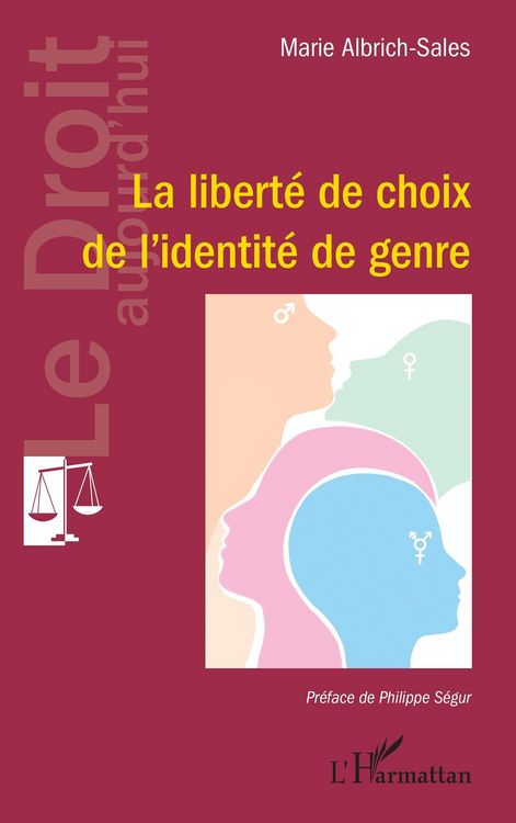 Produktbild: La libert&eacute; de choix de l'identit&eacute; de genre
