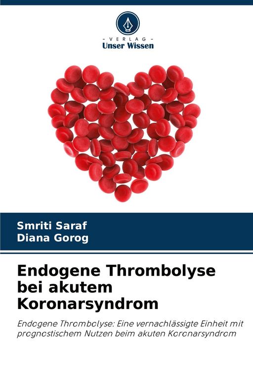 Produktbild: Endogene Thrombolyse bei akutem Koronarsyndrom