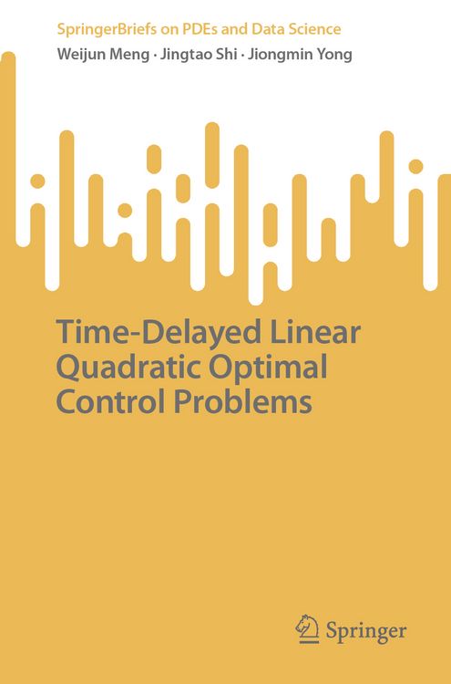Produktbild: Time-Delayed Linear Quadratic Optimal Control Problems