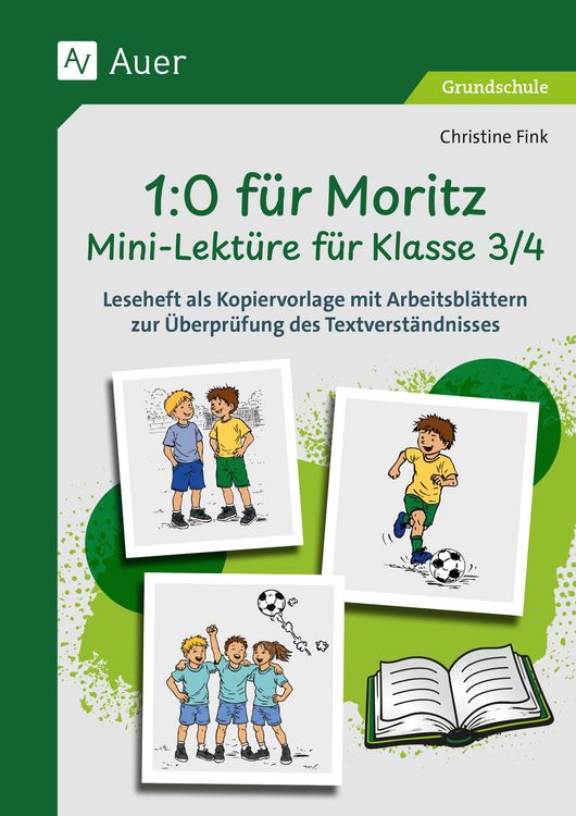 Produktbild: 1-0 f&uuml;r Moritz - Mini-Lekt&uuml;re f&uuml;r Klasse 3/4