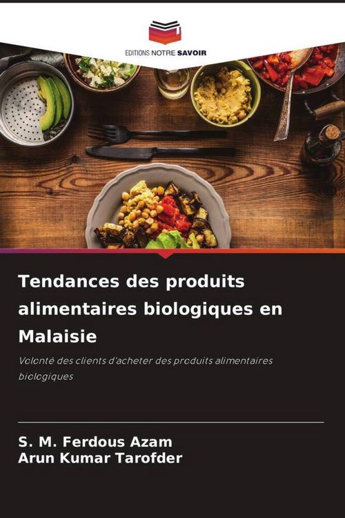 Produktbild: Tendances des produits alimentaires biologiques en Malaisie