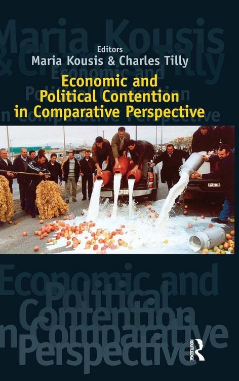 Produktbild: Economic and Political Contention in Comparative Perspective