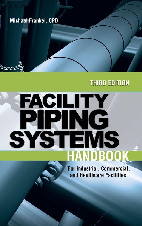 Produktbild: Facility Piping Systems Handbook