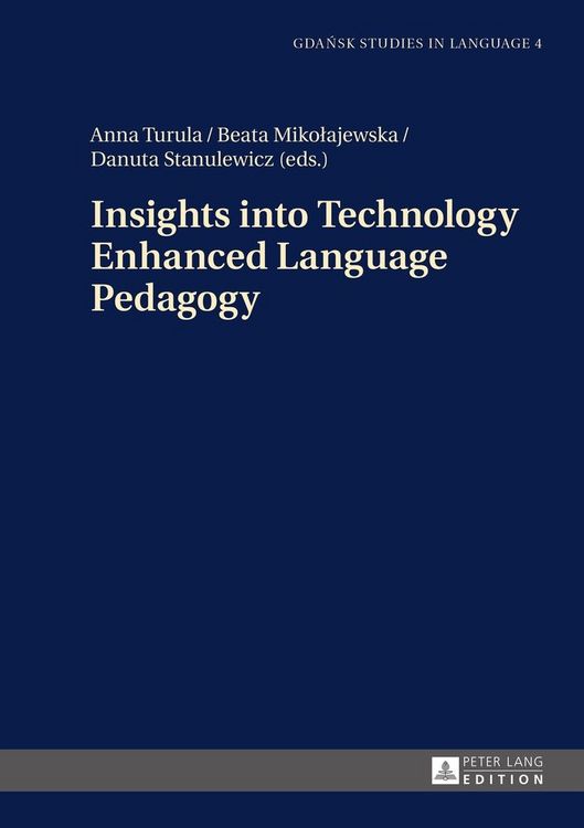 Produktbild: Insights into Technology Enhanced Language Pedagogy