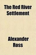 Produktbild: The Red River Settlement