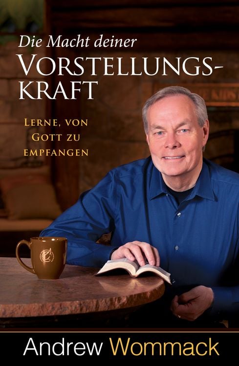 Produktbild: Die Macht deiner Vorstellungskraft