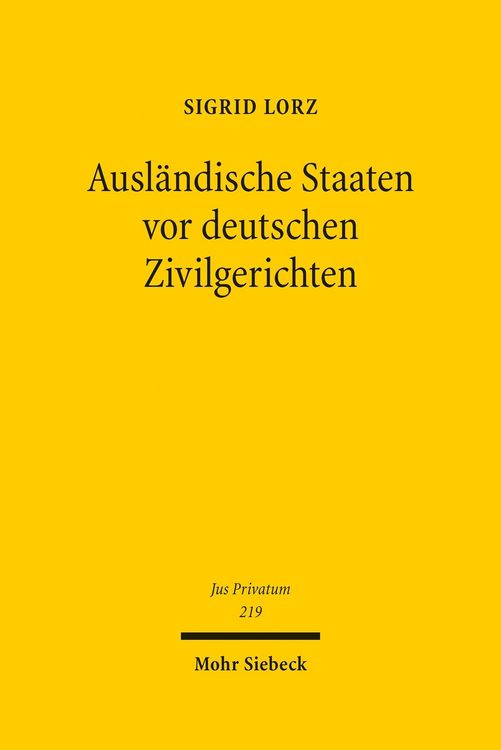 Produktbild: Ausl&auml;ndische Staaten vor deutschen Zivilgerichten